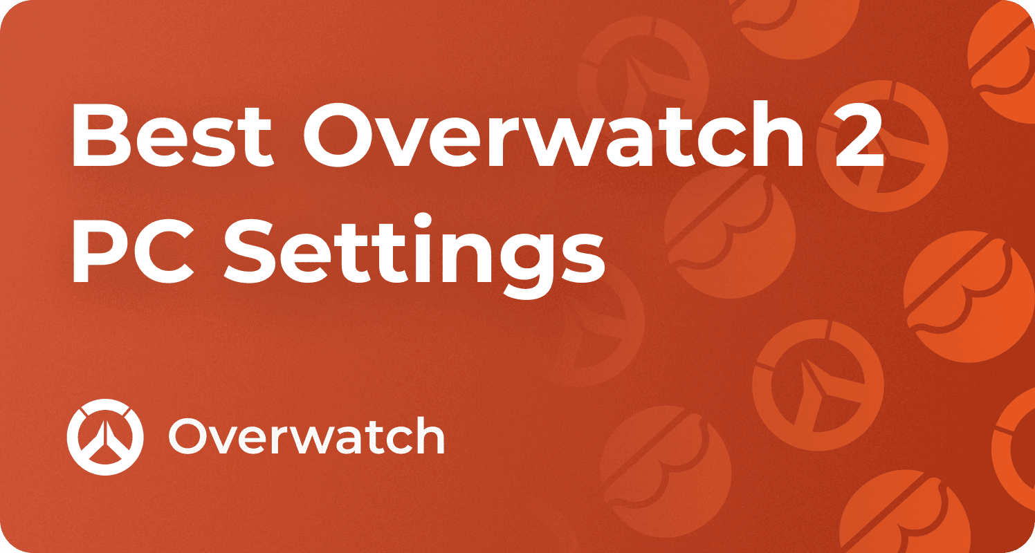 The Best Overwatch 2 Settings for PC & Steam Deck (With Pro Tips)