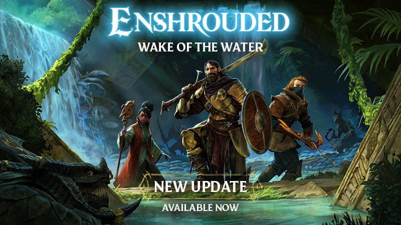I didn’t expect Enshrouded’s water update to be this big, and the director says 1.0 is on for 2026
