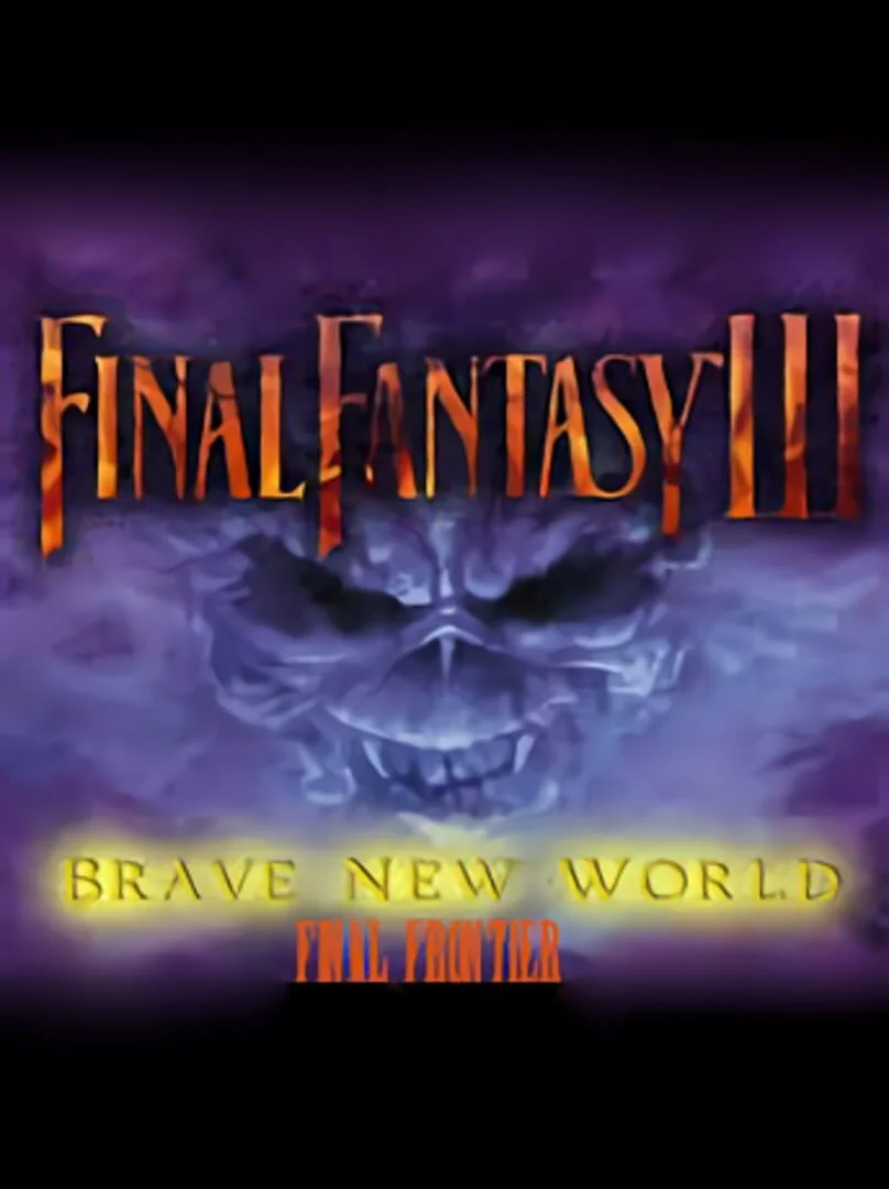 Cover art for Final Fantasy VI: Brave New World Final Frontier