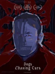 Dogs Chasing Cars official poster by Jon Holmes and Patricia Lara
