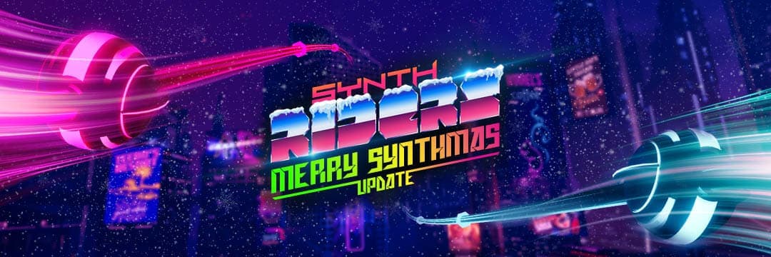 <strong>Free “Merry Synthmas” Update & a “Year in Review” for Synth Riders!</strong>