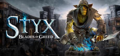 Styx: Blades of Greed – trailer / artwork